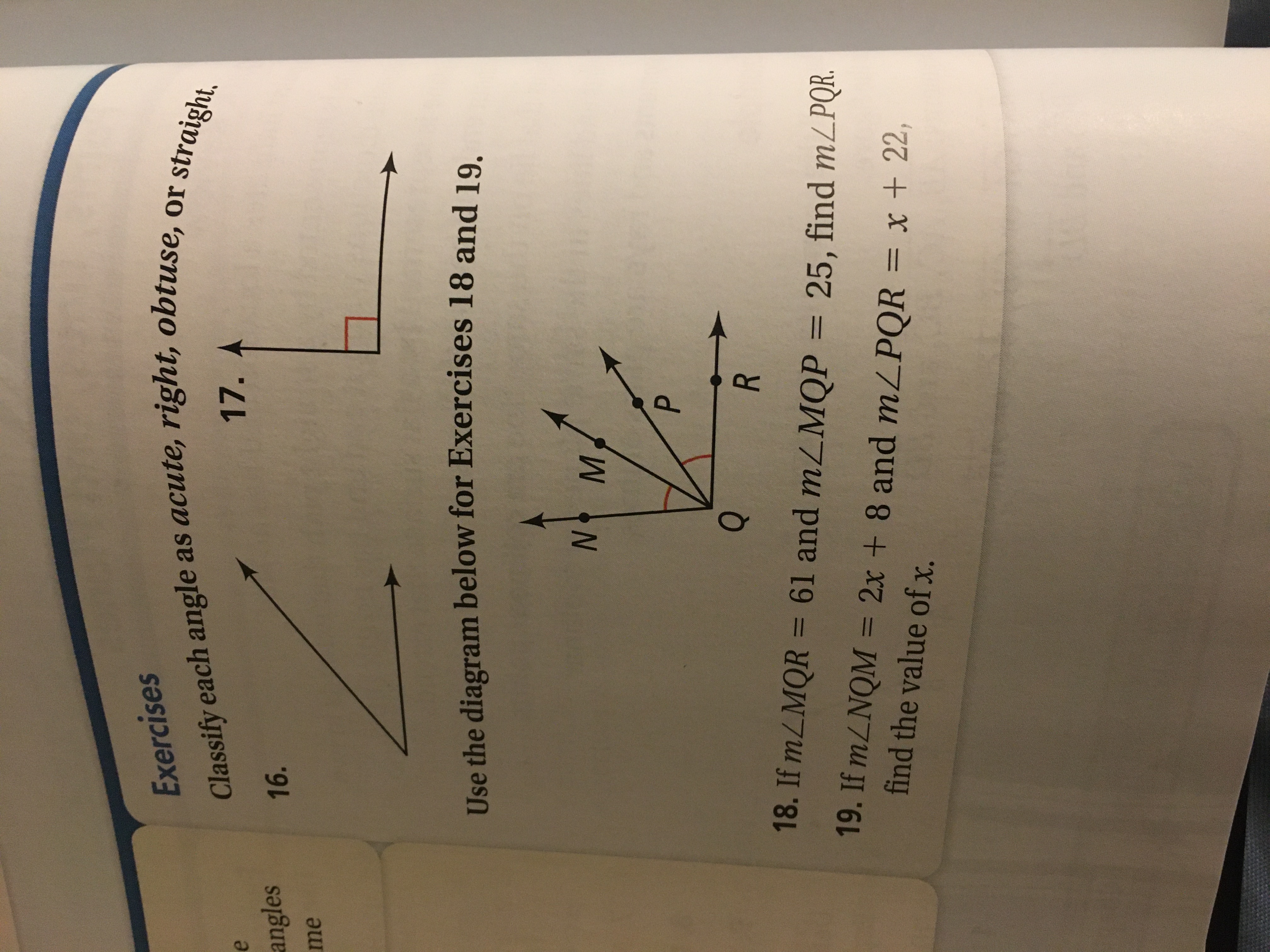 Exercises Classify each angle as acute, right,
