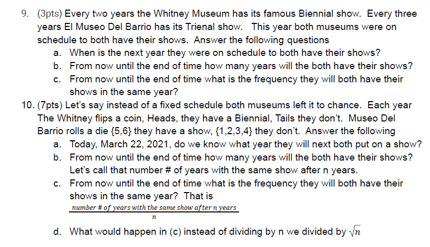 QUESTIONS 9-10 9. {3pls) Every two years the