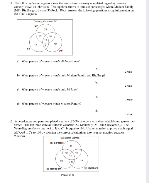 1 1. The following Venn diagram shows the results