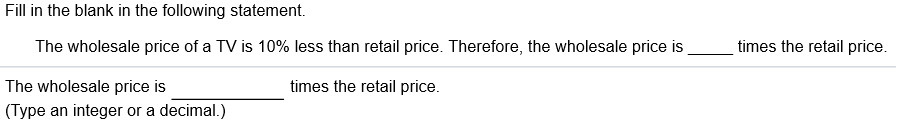 Fiil in the blank in the following statement. The