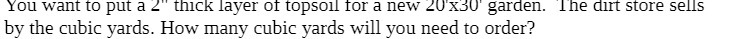 You want to put a 2" thick layer of topsoil for a