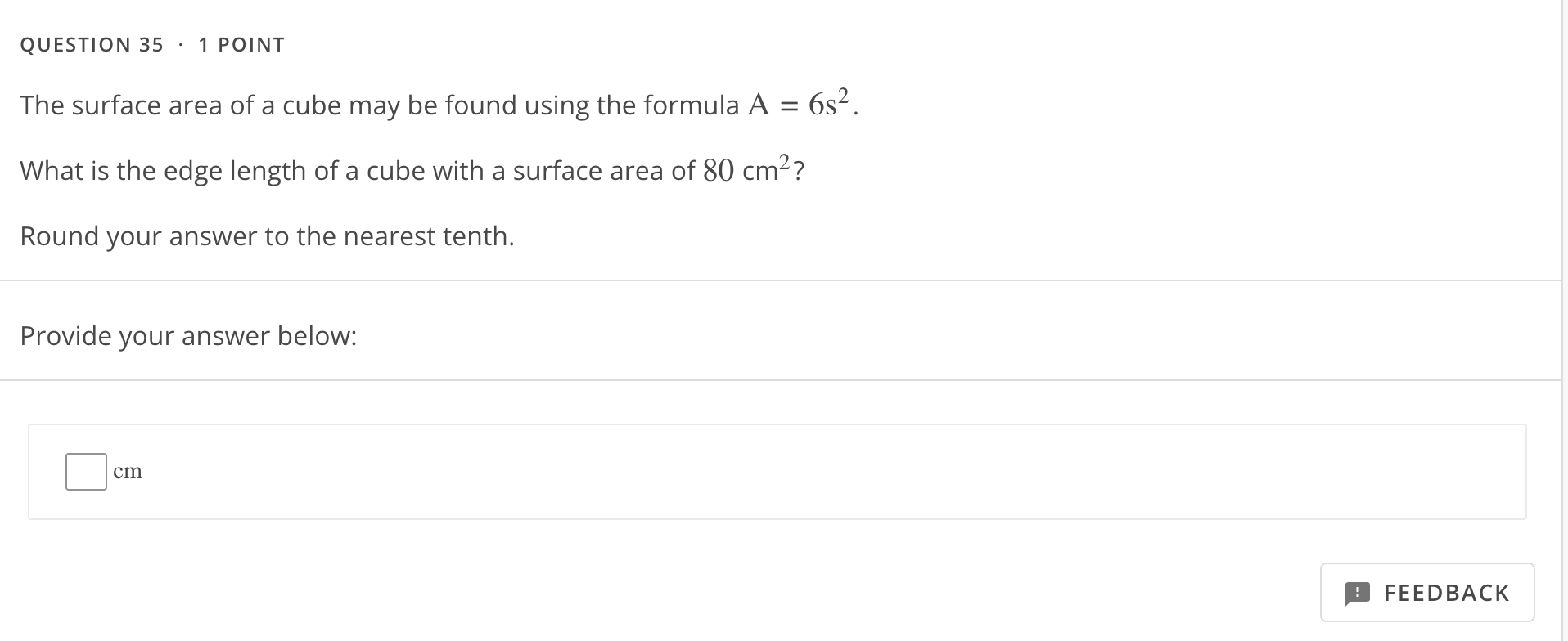 QUESTION 7 - 1 POINT Given a polynomial that has