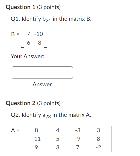Question 1 (3 points} Q1. Identify b21 in the