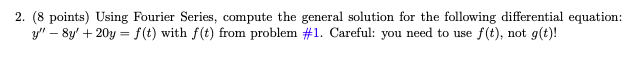 How do I solve problem 2 using my answers from