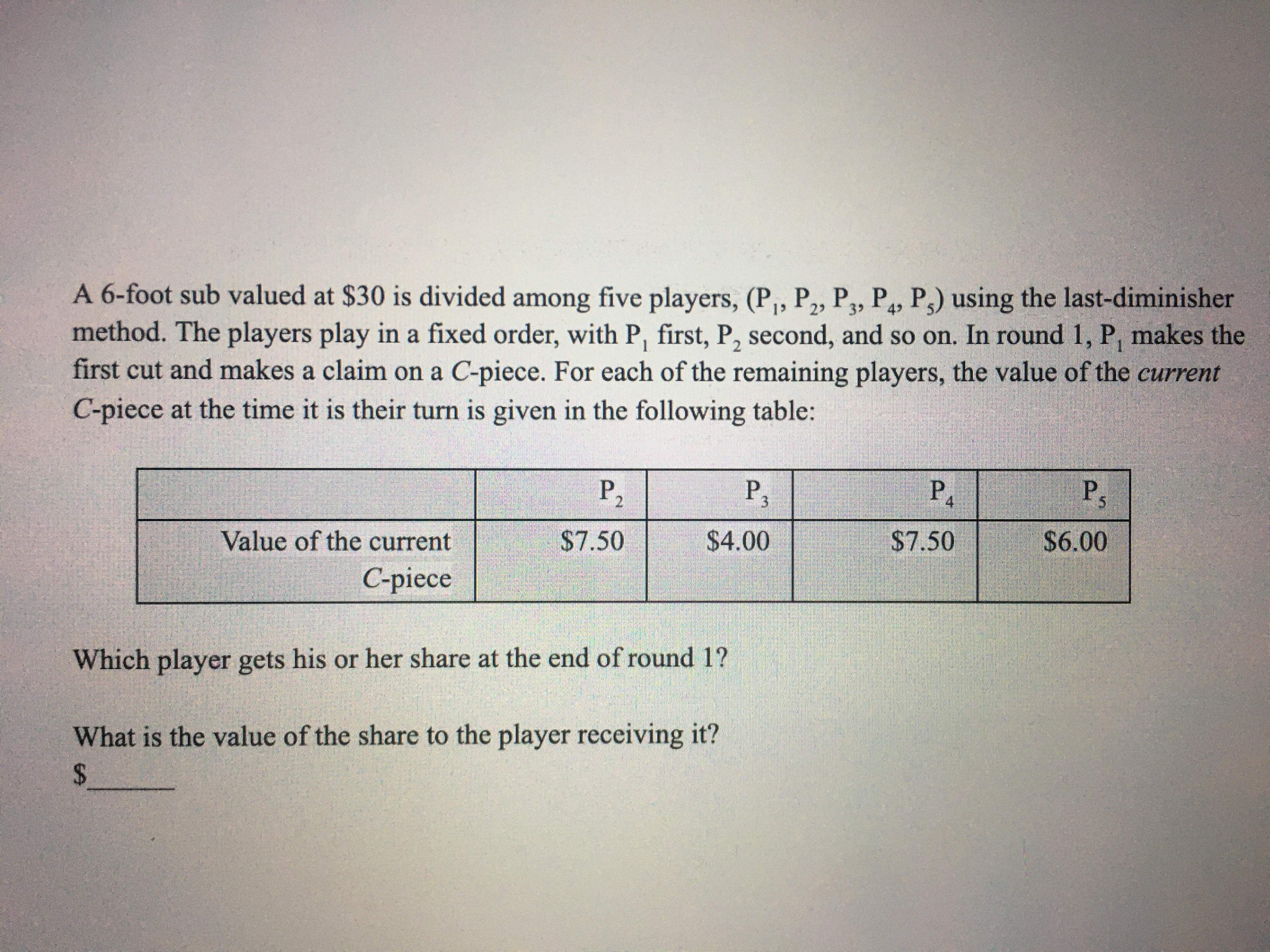 I need help A 6-foot sub valued at $30 is divided