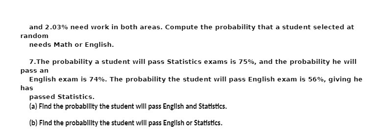 and 2.03% need work in both areas. Compute the