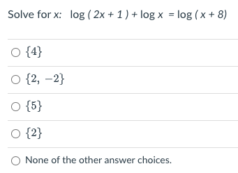 Solve for x: log ( 2x + 1 ) + log x = log ( x +