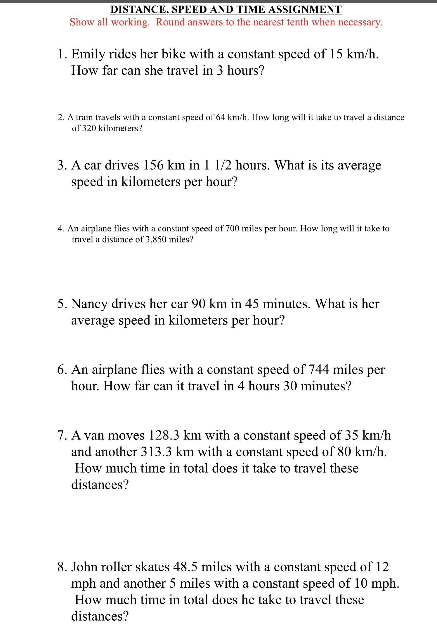 DISTANCE, SPEED AND TIME ASSIGNMENT Show all