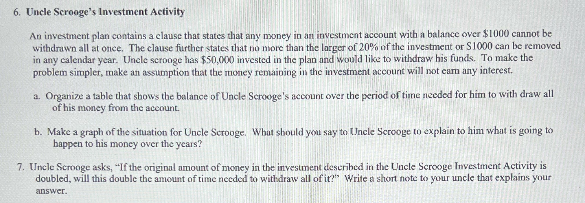 6. Uncle Scrooge's [Investment Activity An