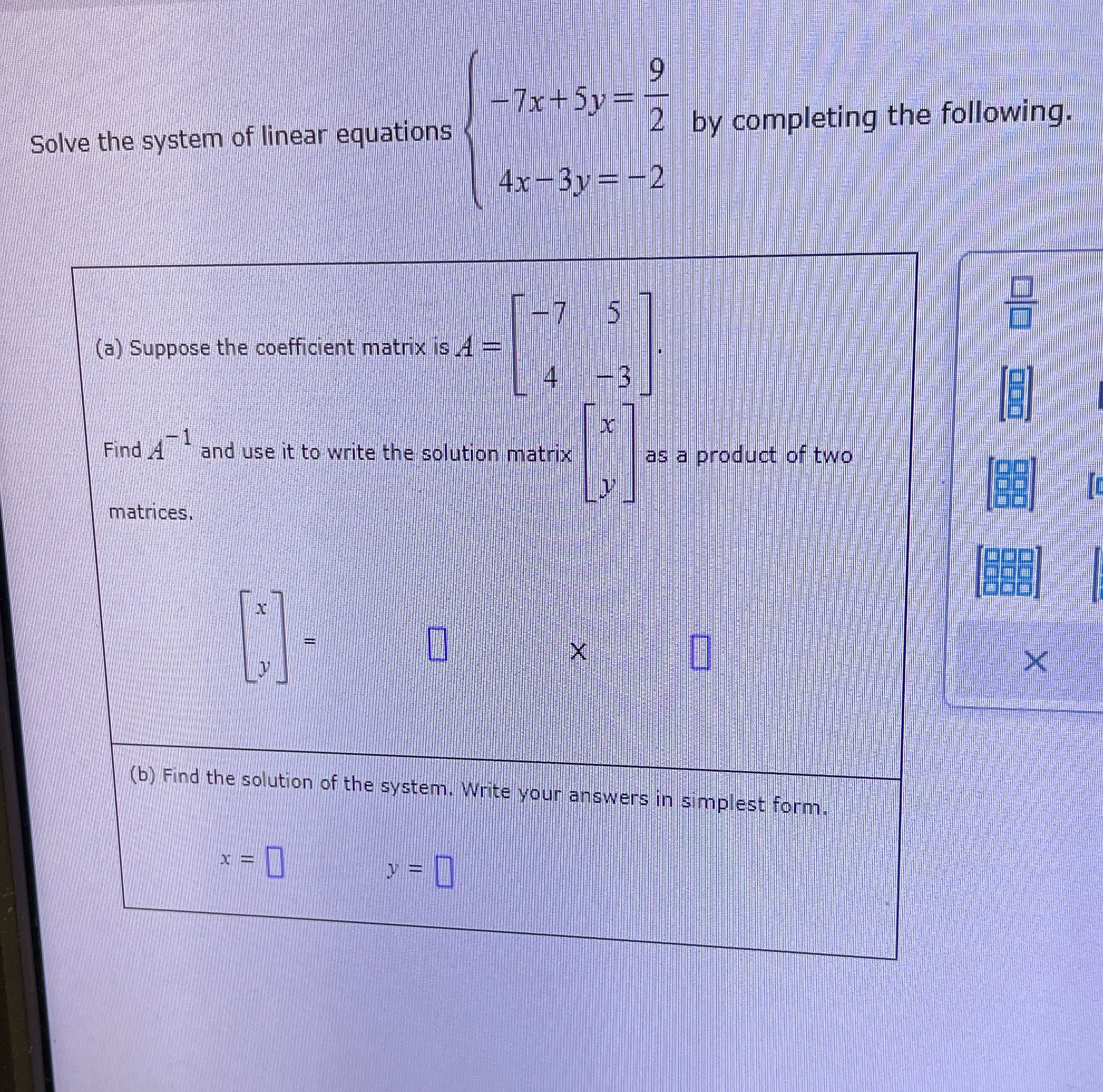 See attached -7x +3 2 by completing the following