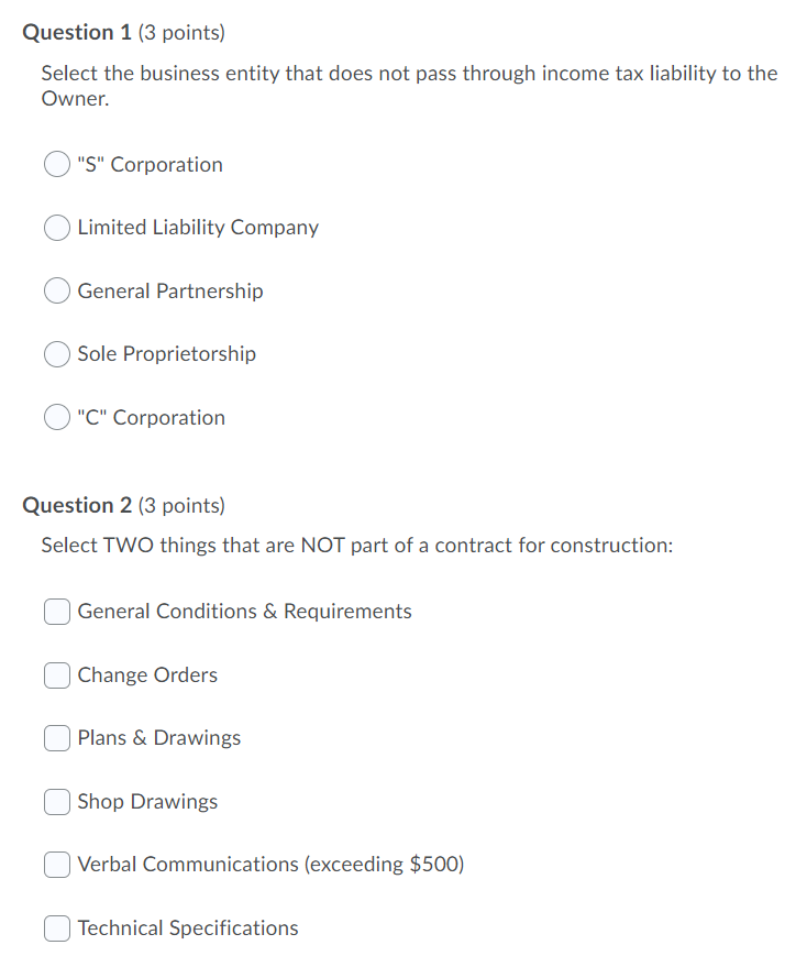 Question 1 {3 points] Select the business entity