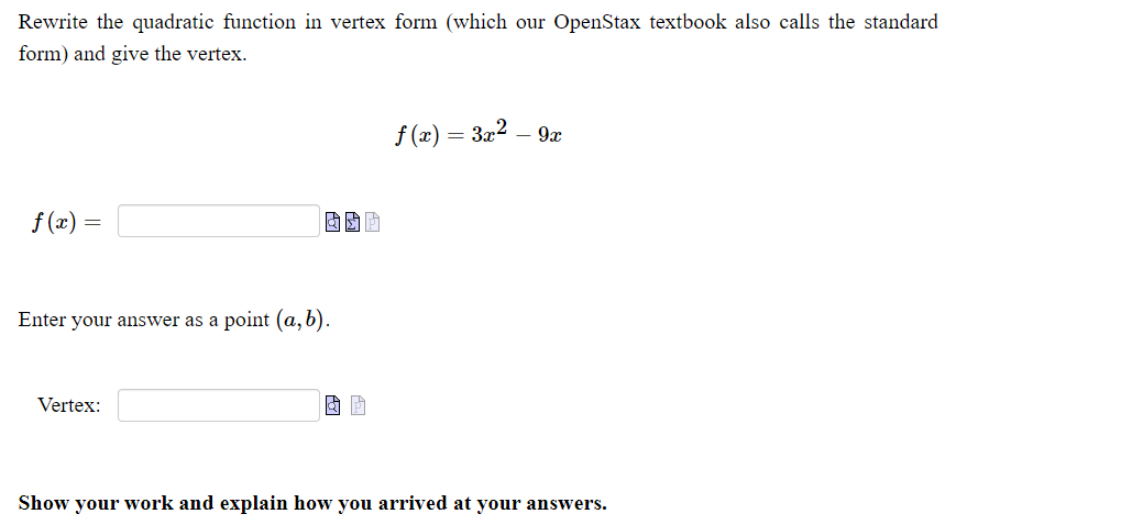 Rewrite the quadratic function in vertex form