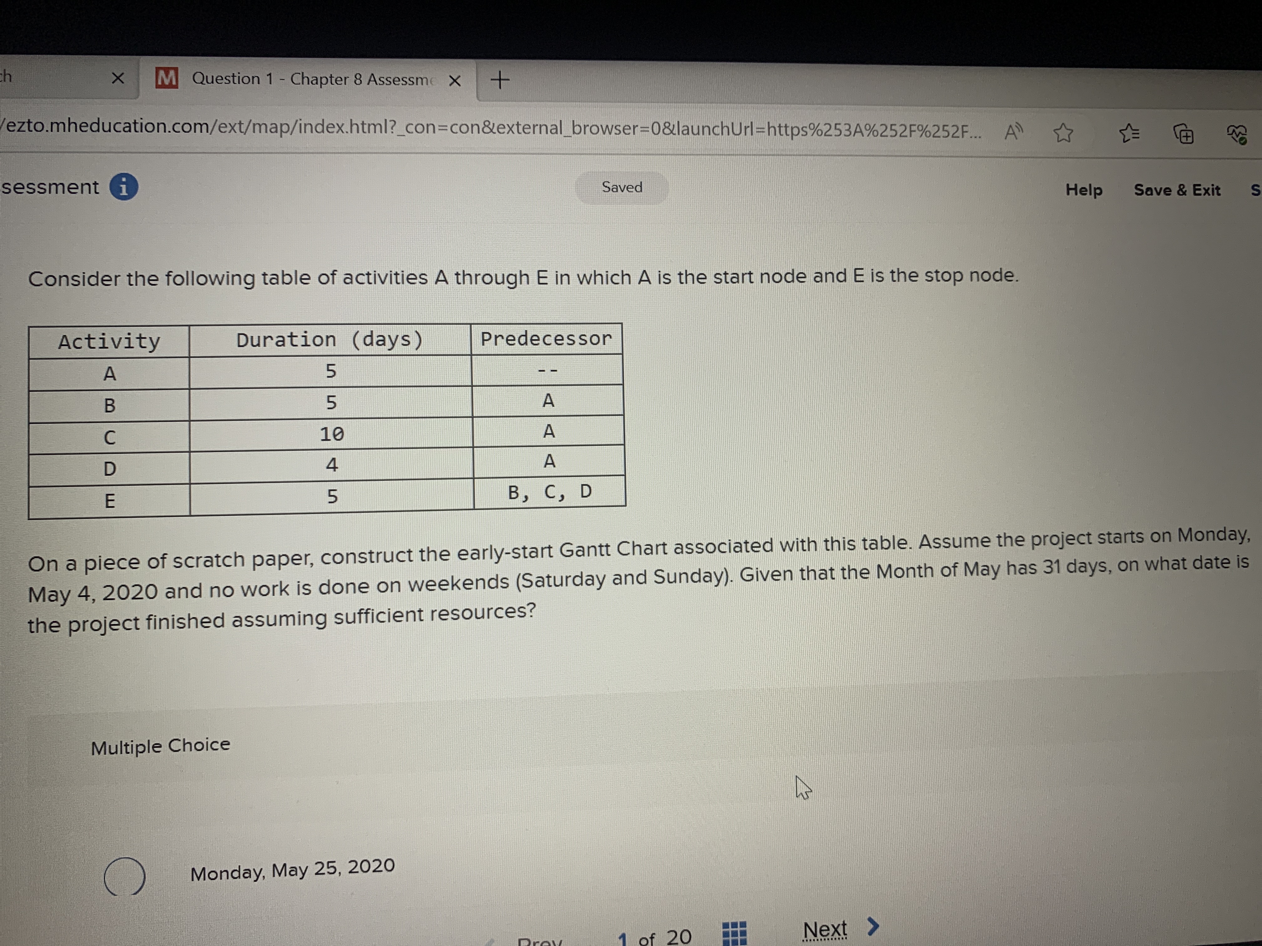X M Question 1 - Chapter 8 Assessme X +