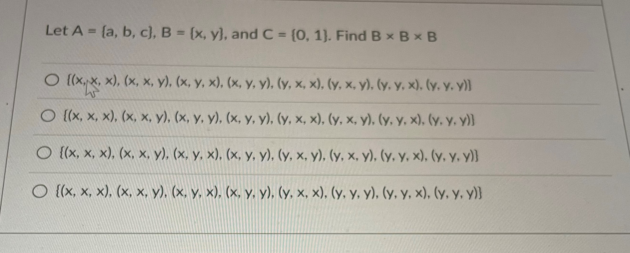 Let A = [a, b, c], B = (x, y], and C = {0, 1].