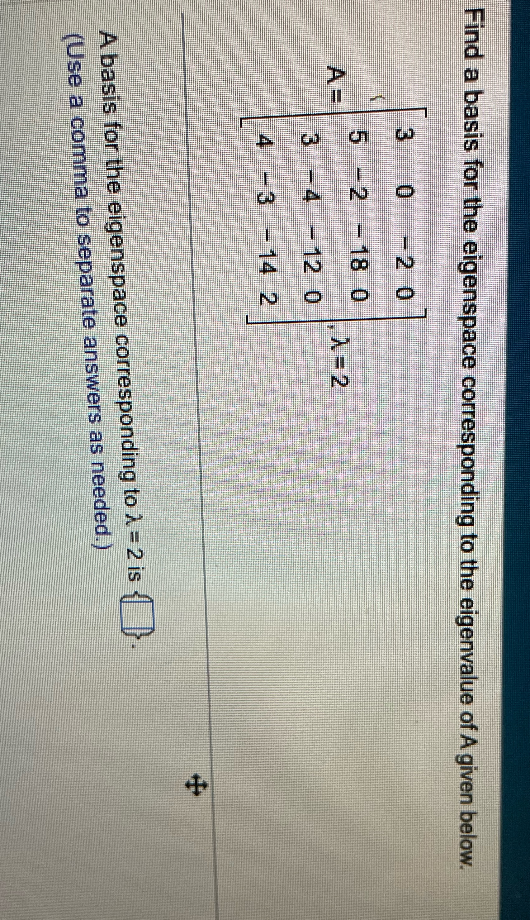 Linear algebra Please solve the problem below \f