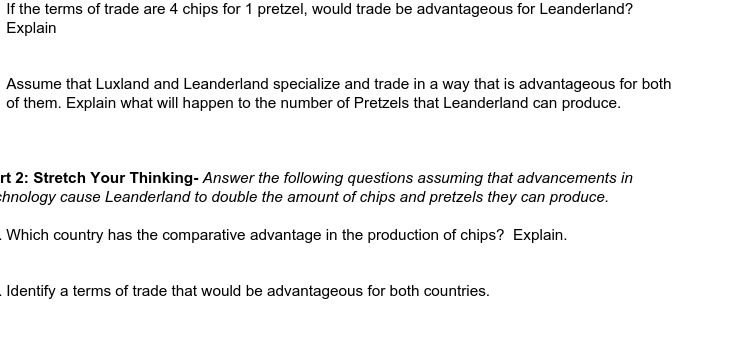 If the terms of trade are 4 chips for 1 pretzel,