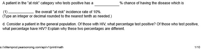 A patient in the "at risk" category who tests