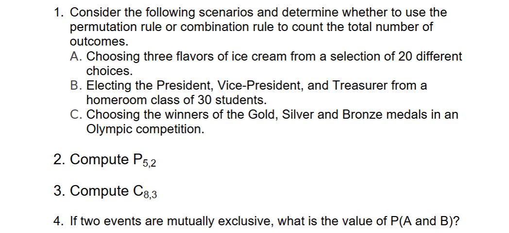 1. Consider the following scenarios and determine