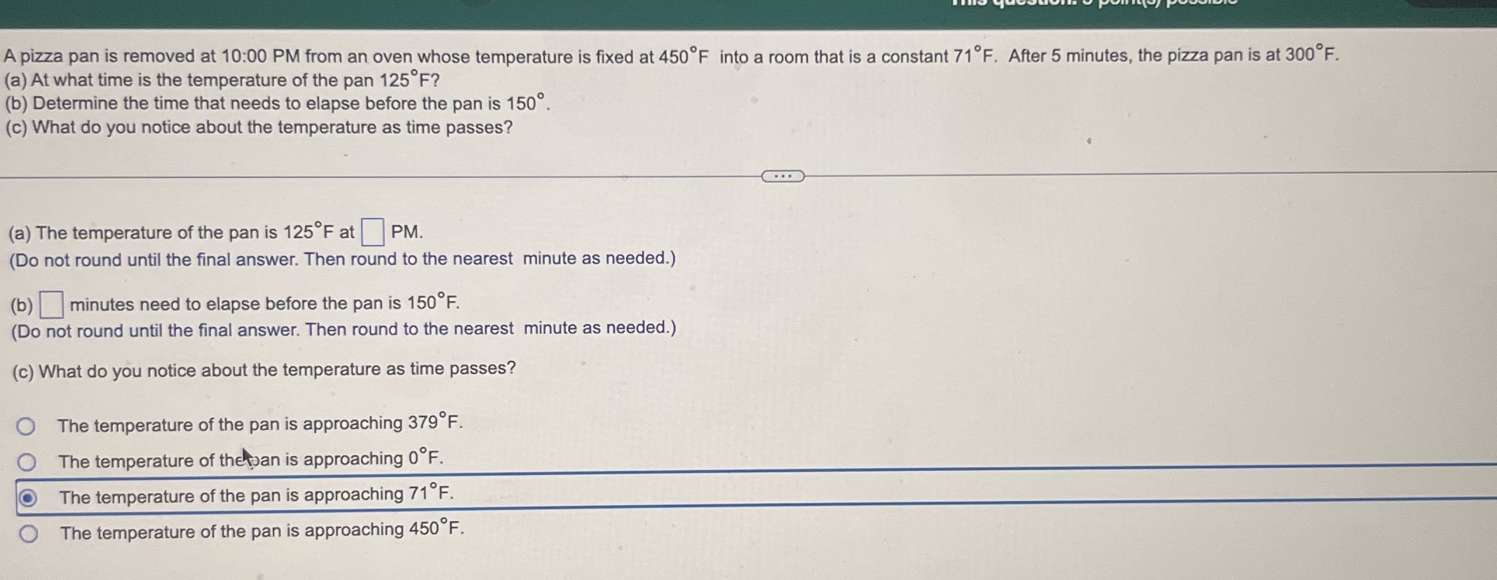 A pizza pan is removed at 10:00 PM from an oven