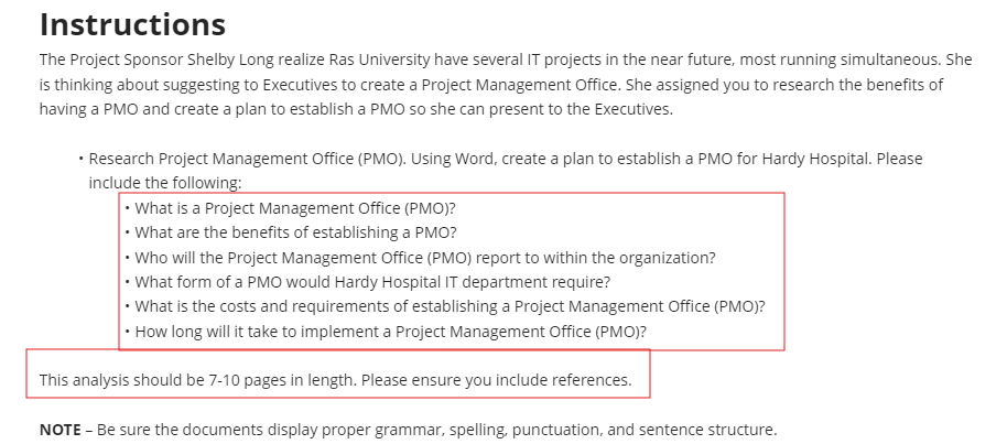 Scenario You are hired as a Project Manager to