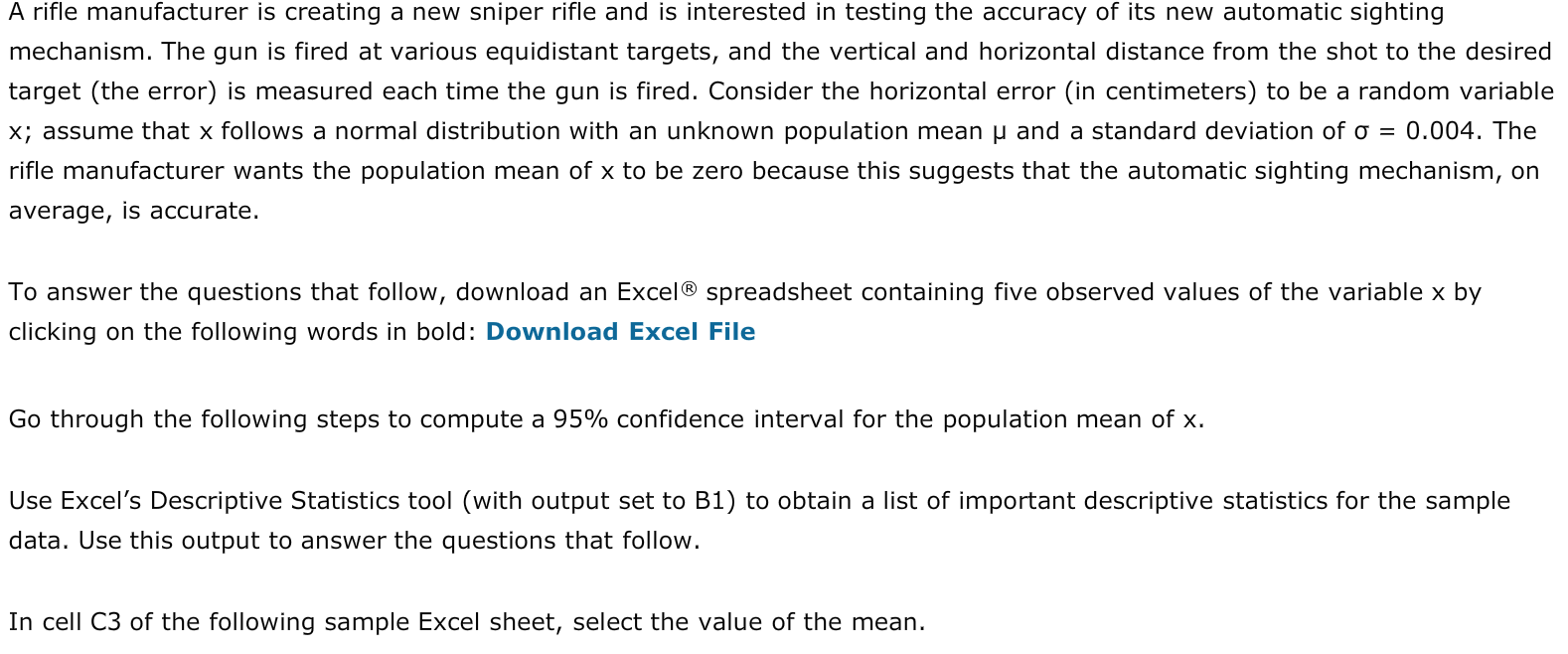 Confidence intervals for the population mean in