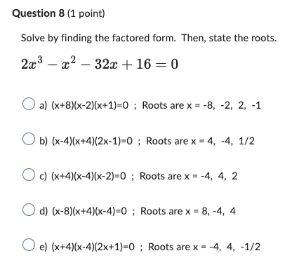 Question 1 (1 point) Let p () = 24 -8x2+ 16 Find
