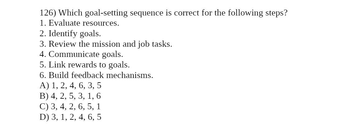 126) Which goalsetting sequence is correct for
