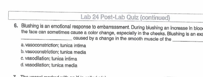 Lab 24 Post-Lab Quiz (continued) 6. Blushing is
