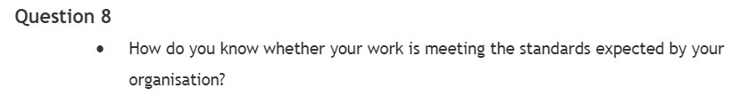 Question 8 How do you know whether your work is