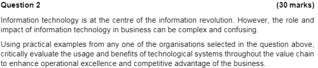 Question 2 (30 marks) Information technology is