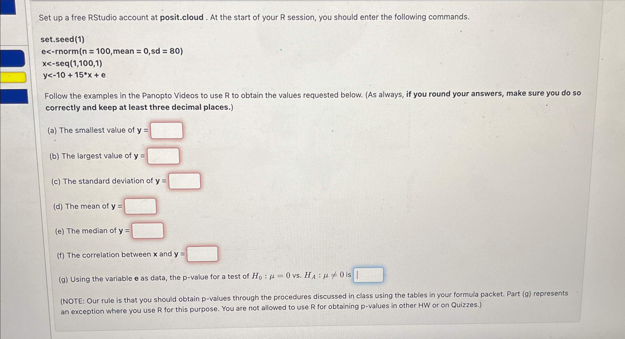 Set up a free RStudio account at posit.cloud. At