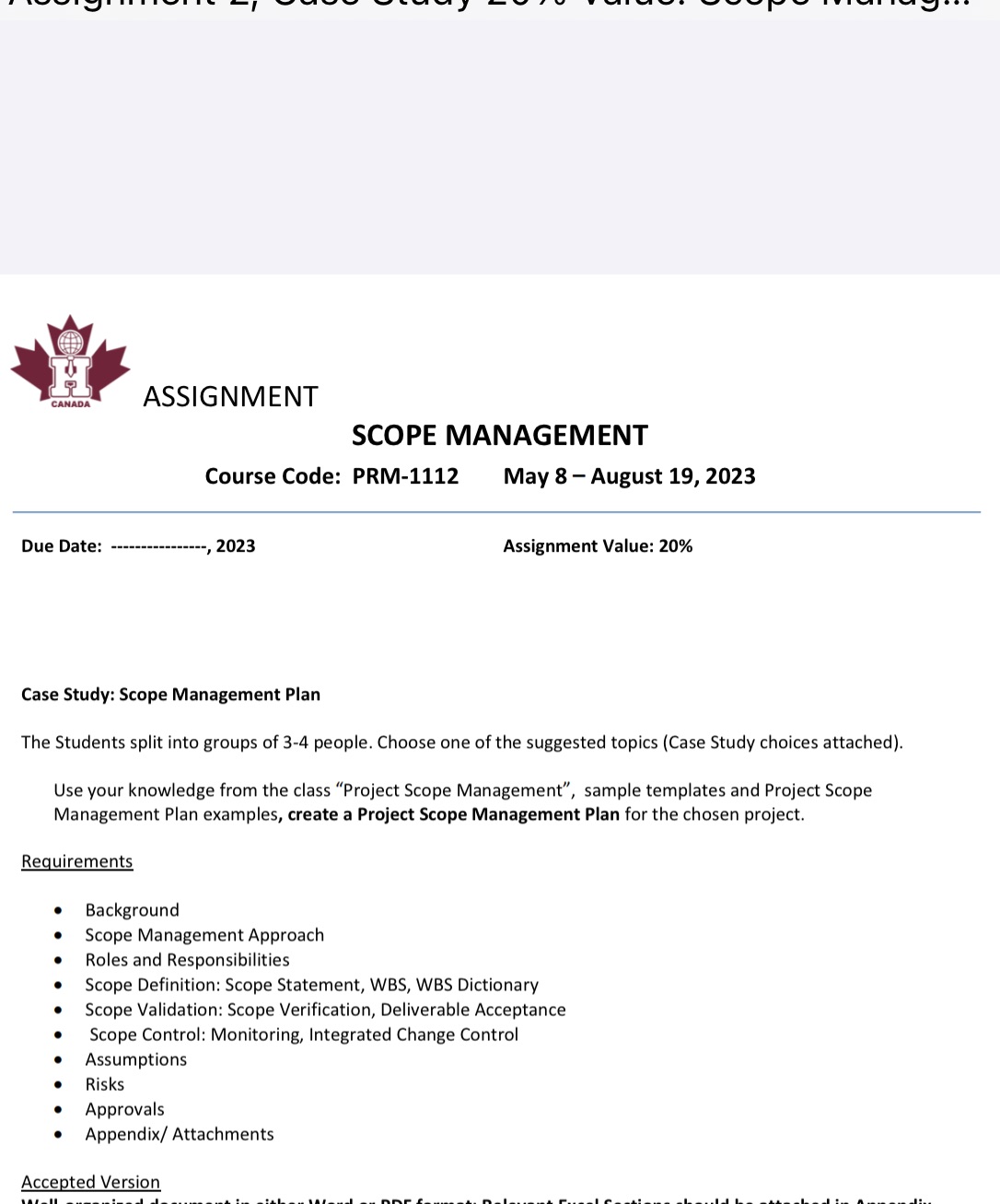 Case Study: Scope Management Plan The Students