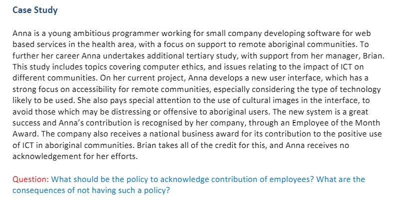 Case Study Anna is a young ambitious programmer