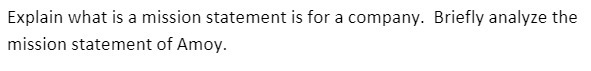 Explain what is a mission statement is for a
