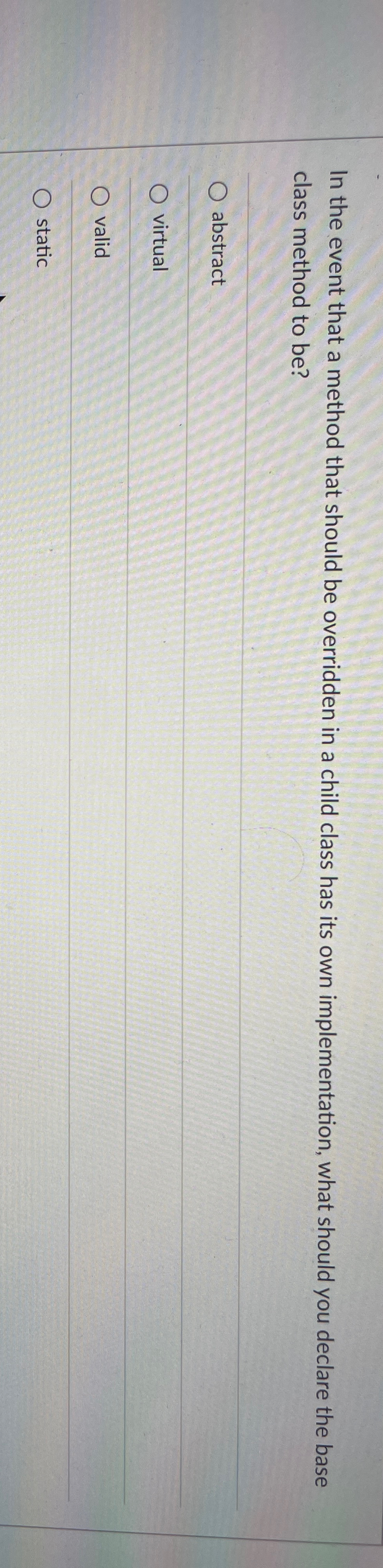 In the event that a method that should be