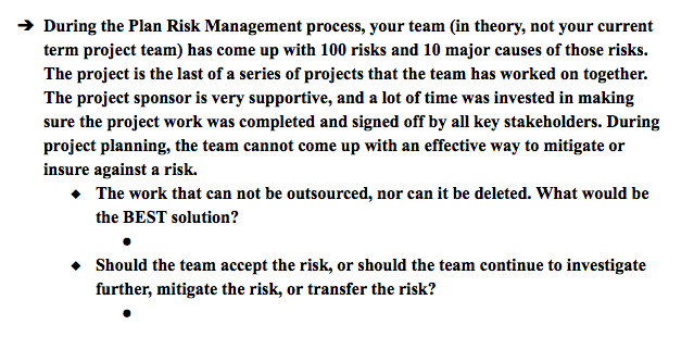 -} During the Plan Risk Management process, your