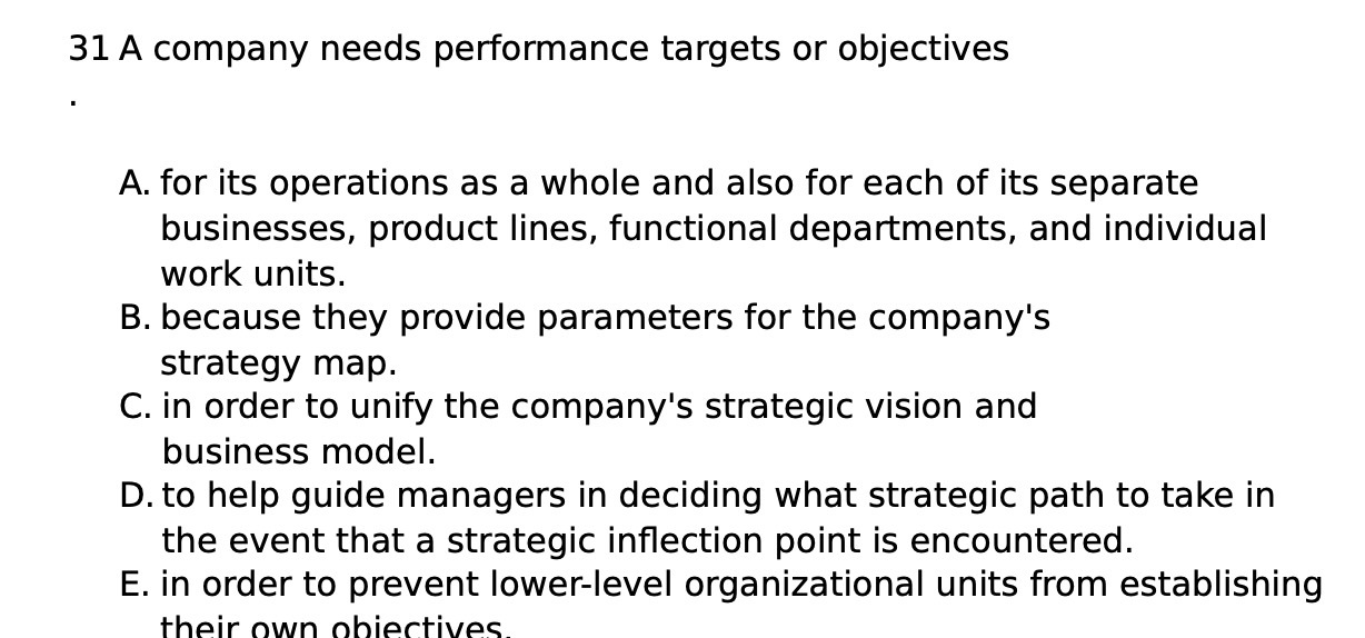 31 A company needs performance targets or