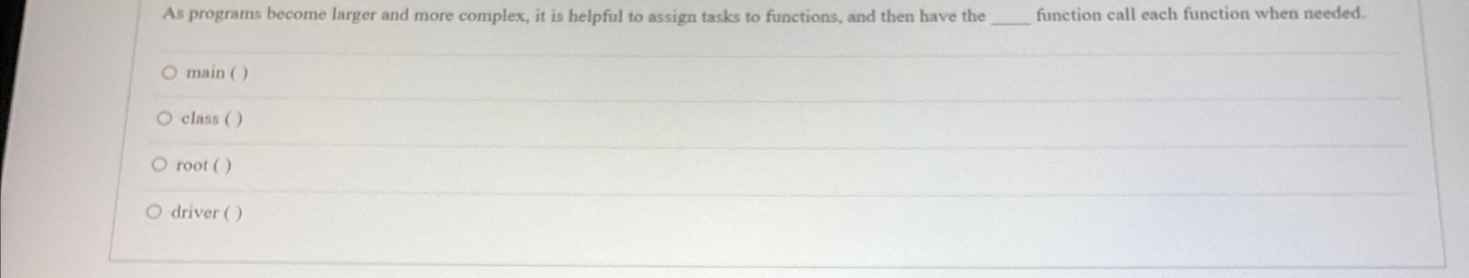 As programs become larger and more complex, it is