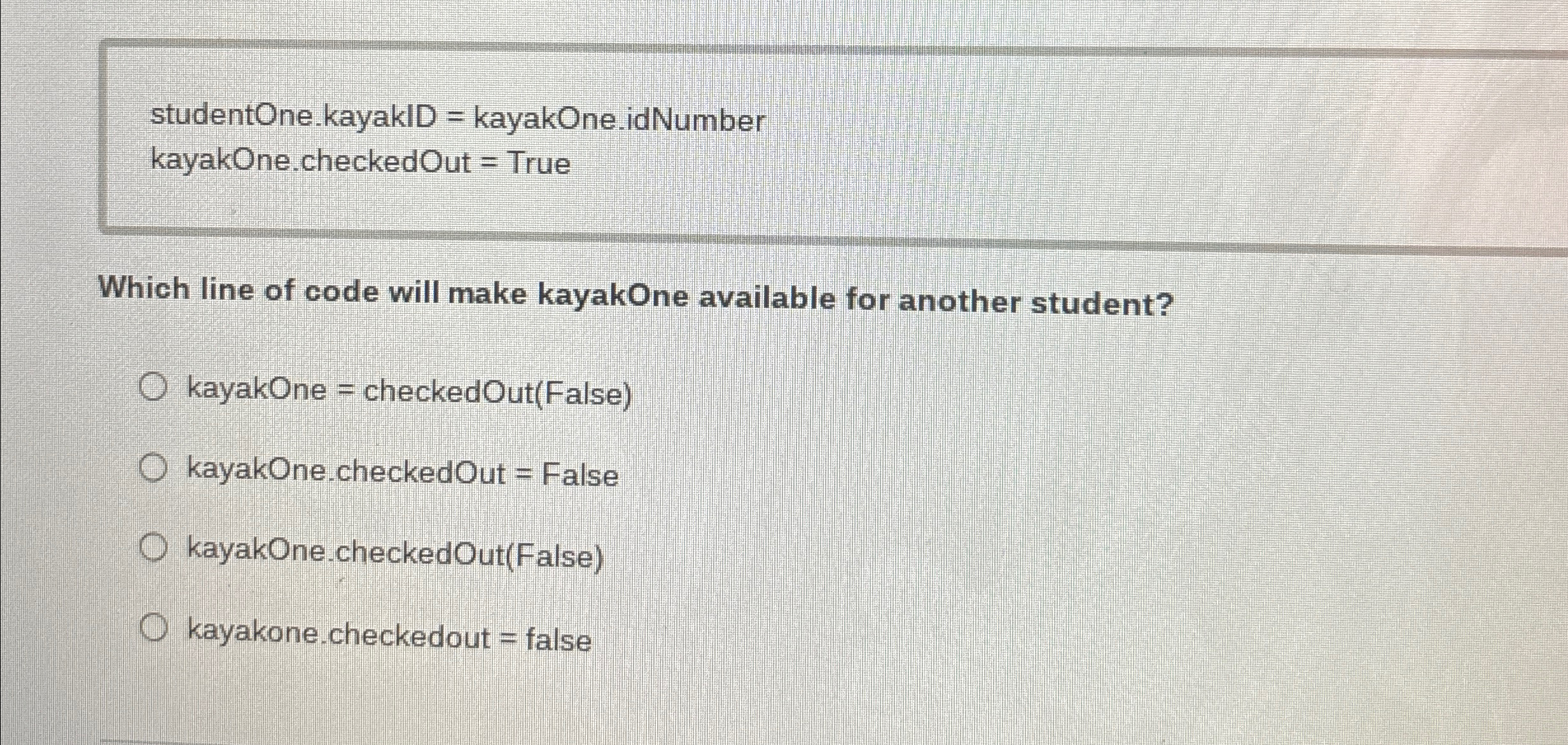 studentOne. kayakID = kayakOne.idNumber