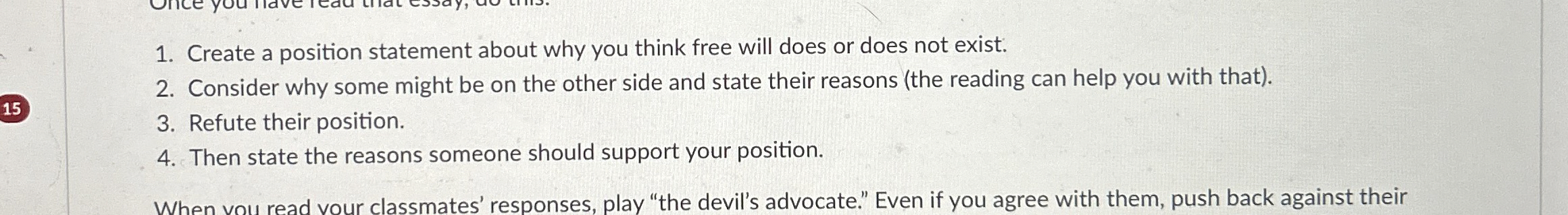 Create a position statement about why you think