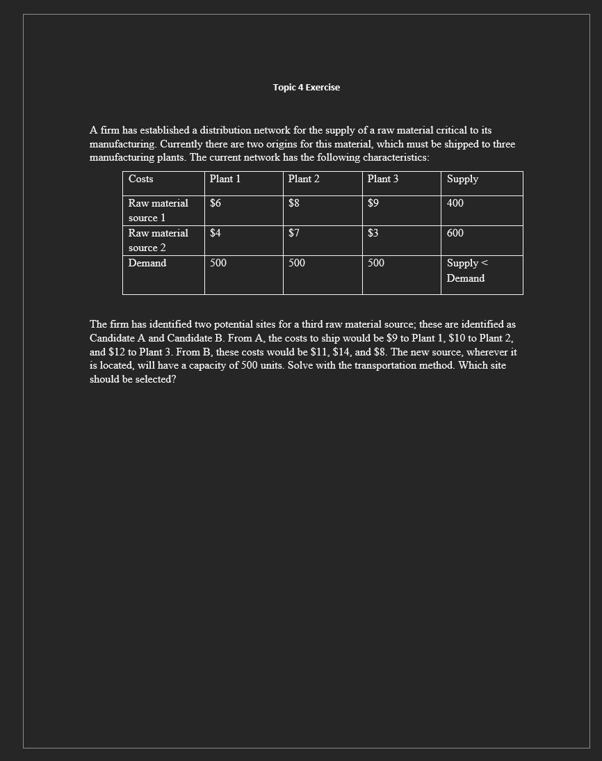 Topic 4 Exercise A firm has established a