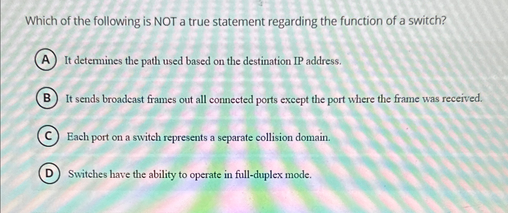 Which of the following is NOT a true statement