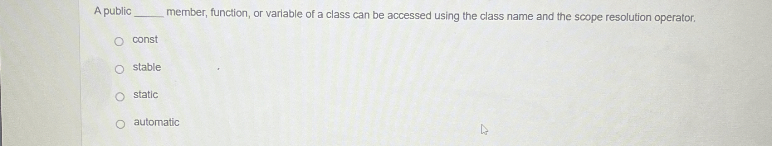 A public member, function, or variable of a class