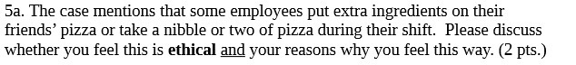5a. The case mentions that some employees put