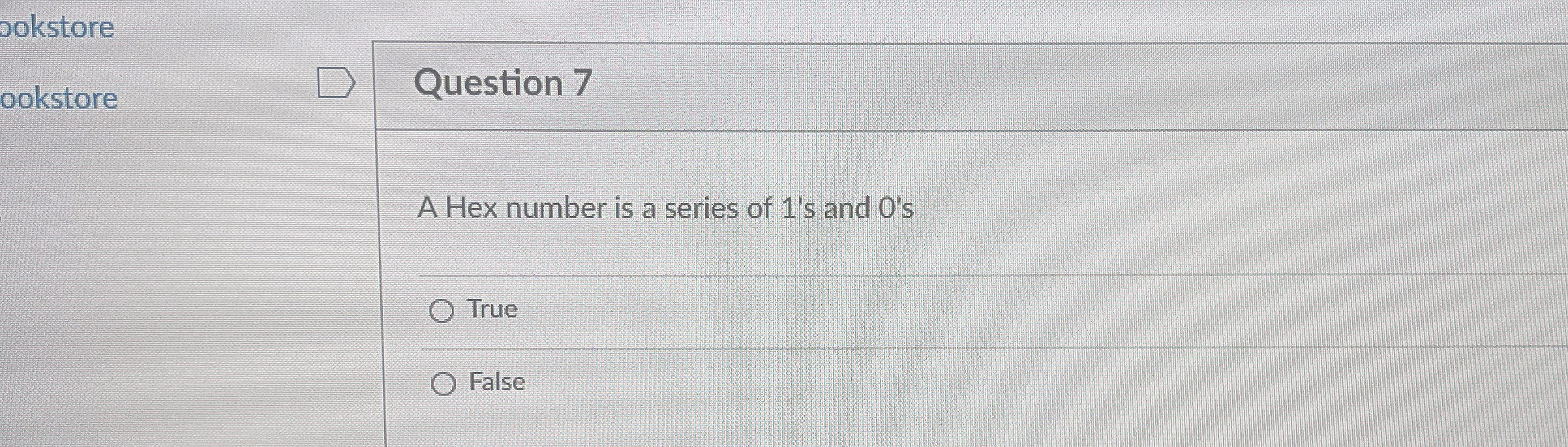 jokstore ookstore Question 7 A Hex number is a