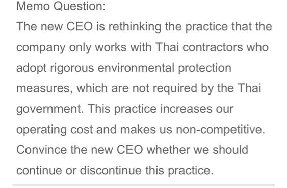 Memo Question: The new CEO is rethinking the