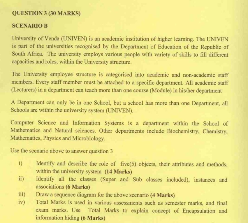 QUESTION 3 ( 3 0 MARKS ) SCENARIO B University of
