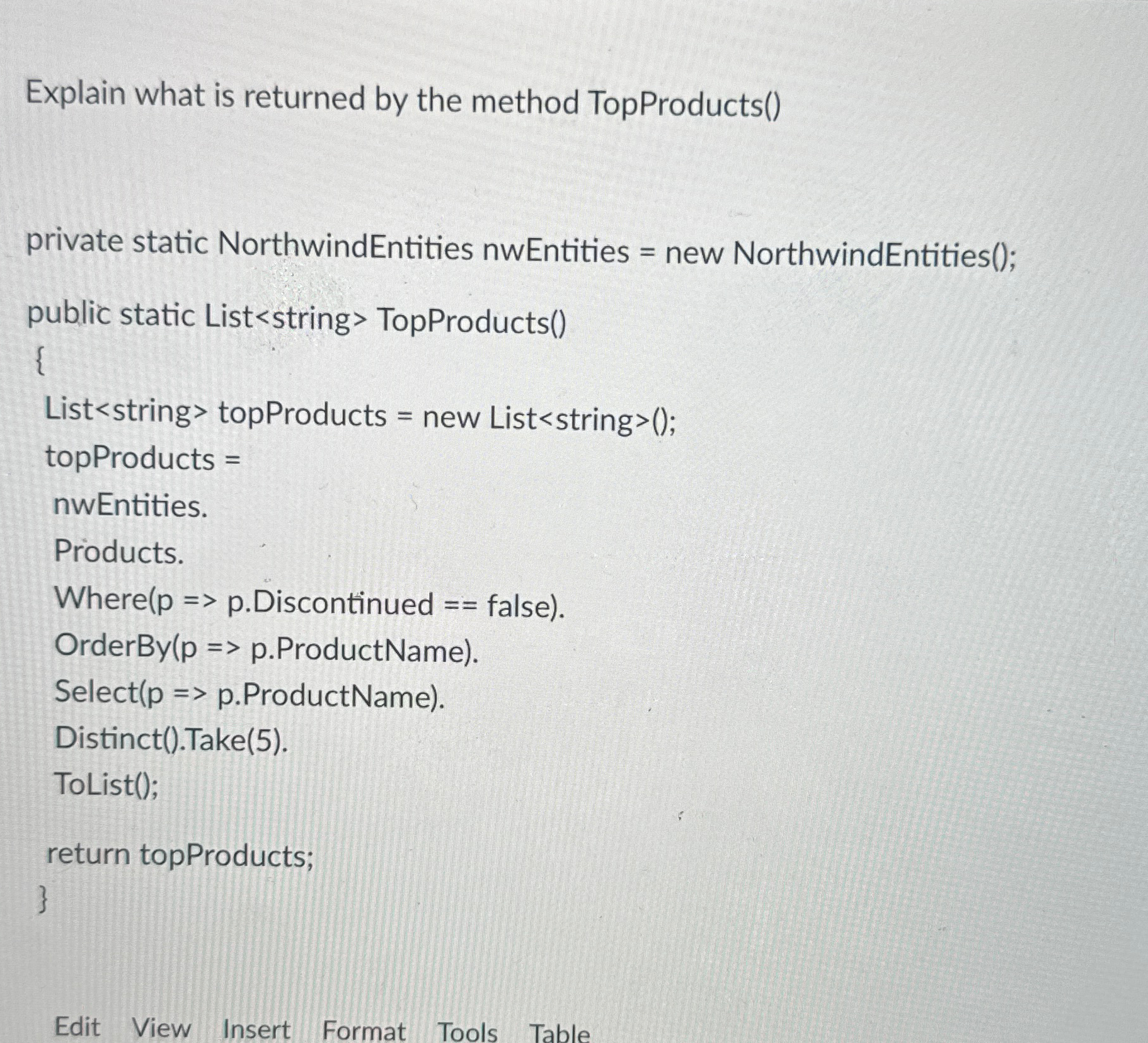 Explain what is returned by the method