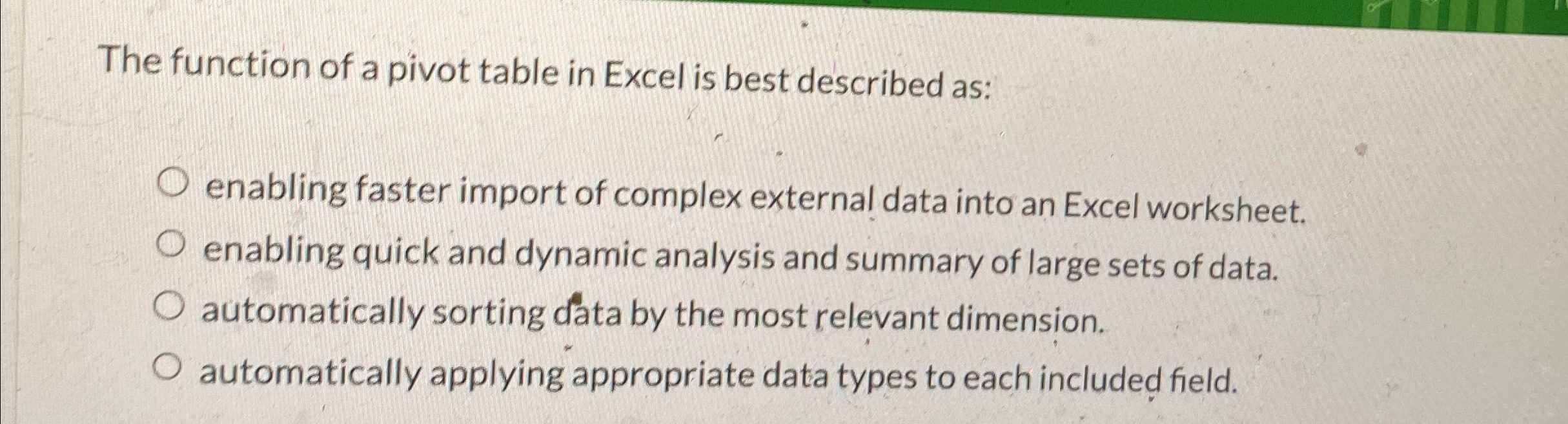 The function of a pivot table in Excel is best