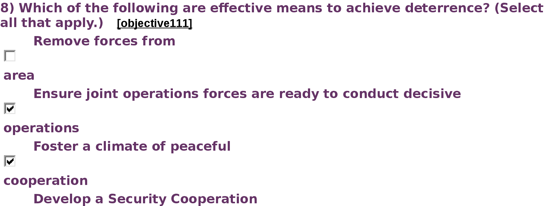 8 ) Which of the following are effective means to